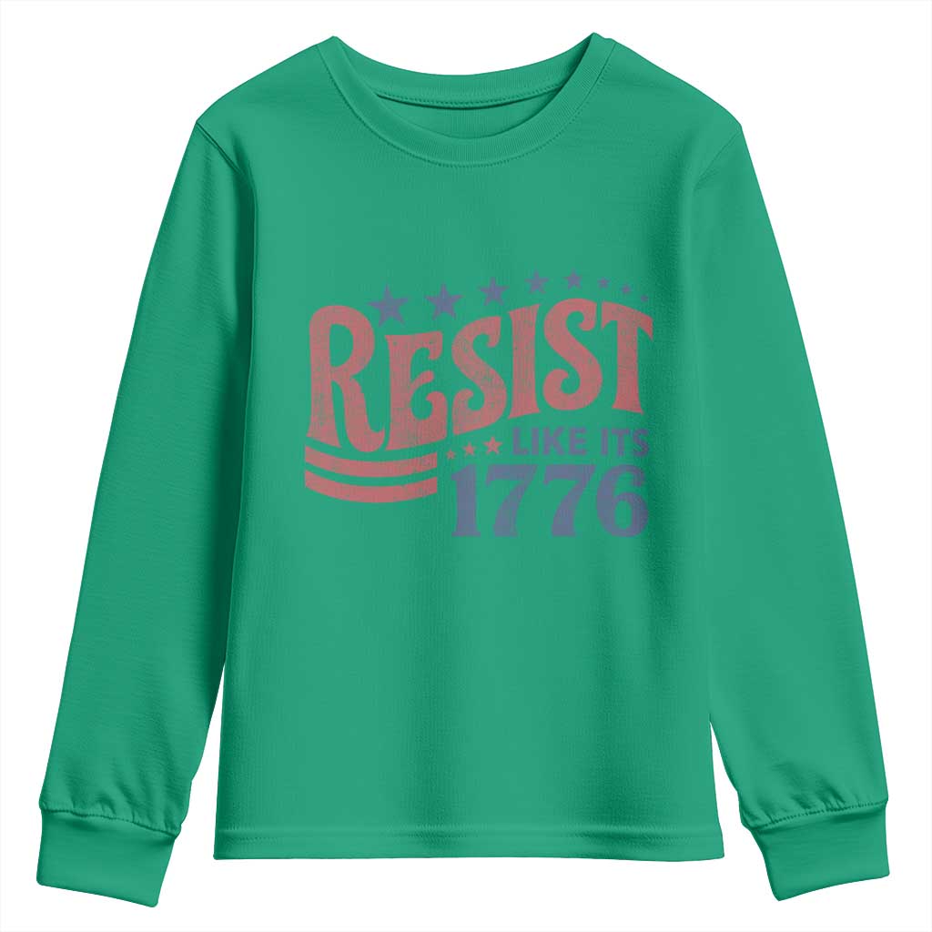 Resist Like Its 1776 Youth Sweatshirt Vintage Distressed Patriotic Political Satire Graphic TS02 Irish Green Print Your Wear