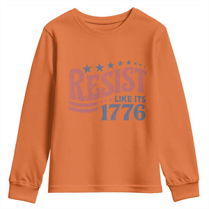 Resist Like Its 1776 Youth Sweatshirt Vintage Distressed Patriotic Political Satire Graphic TS02 Orange Print Your Wear
