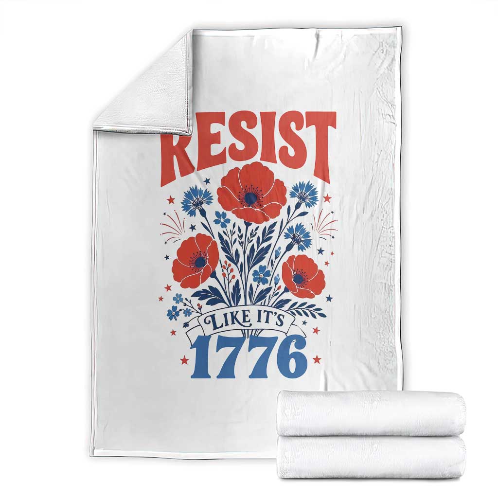 Resist Like Its 1776 Folk Art Floral Botanical Graphic Throw Blanket Patriotic Statement Political Satire TS02 White Print Your Wear
