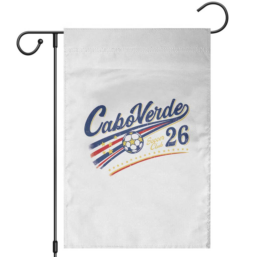 Cabo Verde Soccer Club 26 National Pride Garden Flag Cape Verde Football Fans Retro Sporty Est. 2026 TS02 White Print Your Wear