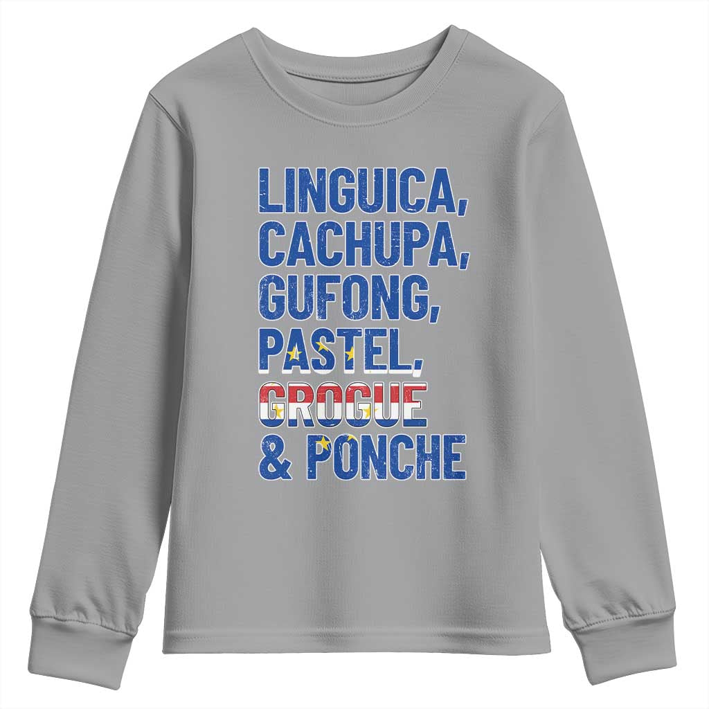 Cape Verde Traditional Food & Drinks List Youth Sweatshirt Cabo Verdean Cachupa Grogue Heritage Gift TS02 Sport Gray Print Your Wear