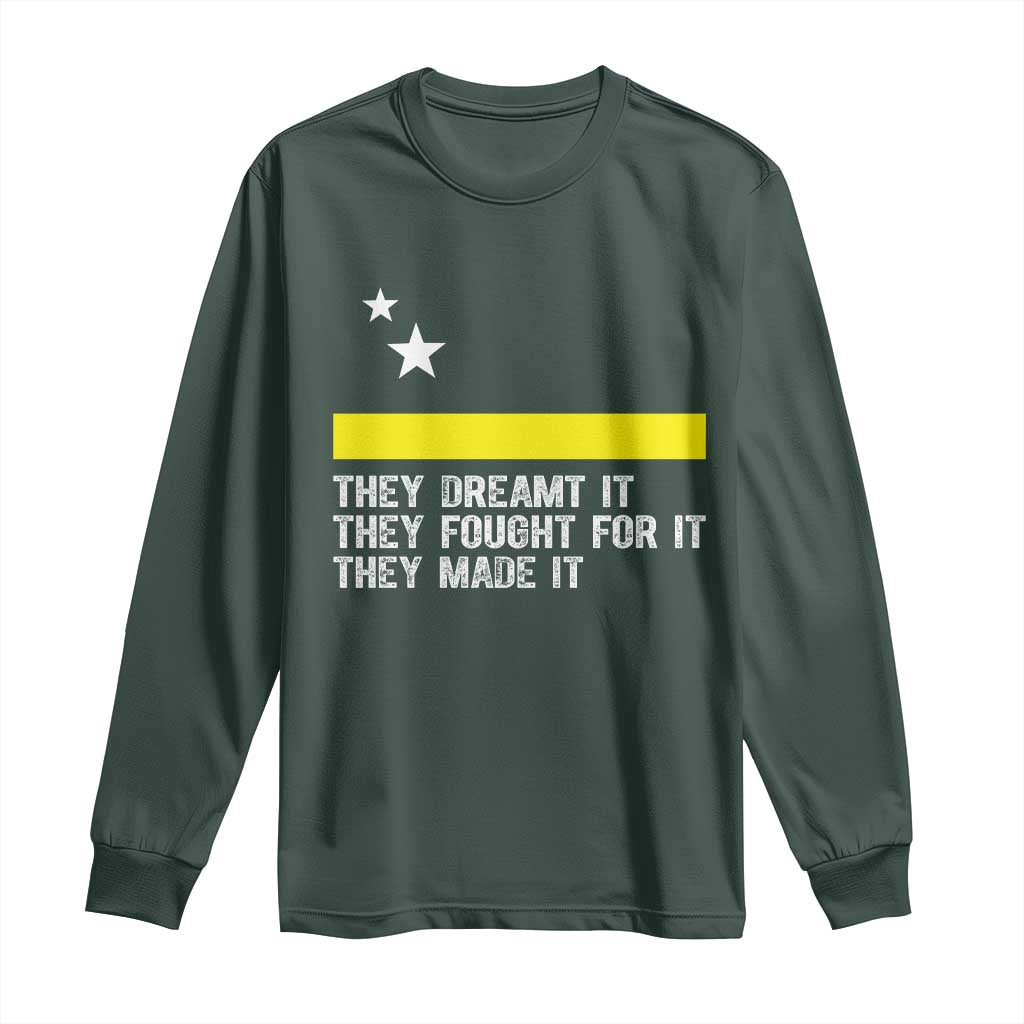 Curaçao Flag History Pride Long Sleeve Shirt They Dreamt Fought Made It TS02 Dark Forest Green Print Your Wear