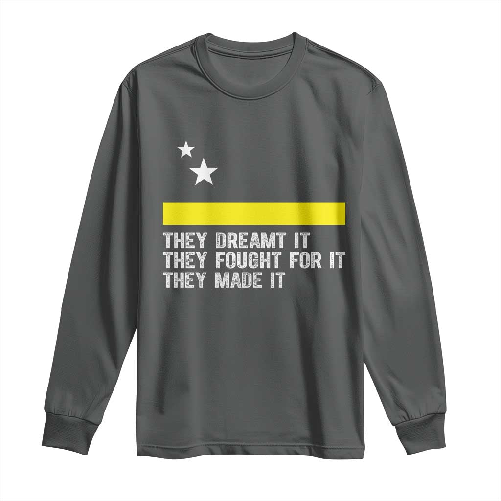 Curaçao Flag History Pride Long Sleeve Shirt They Dreamt Fought Made It TS02 Dark Heather Print Your Wear