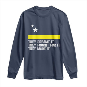 Curaçao Flag History Pride Long Sleeve Shirt They Dreamt Fought Made It TS02 Navy Print Your Wear