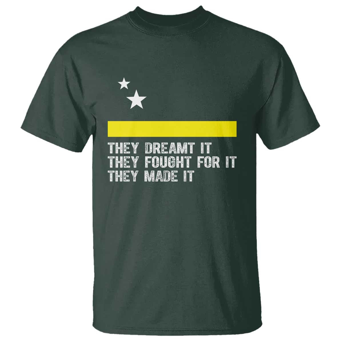 Curaçao Flag History Pride T Shirt They Dreamt Fought Made It TS02 Dark Forest Green Print Your Wear