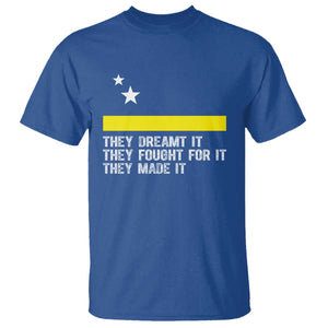 Curaçao Flag History Pride T Shirt They Dreamt Fought Made It TS02 Royal Blue Print Your Wear
