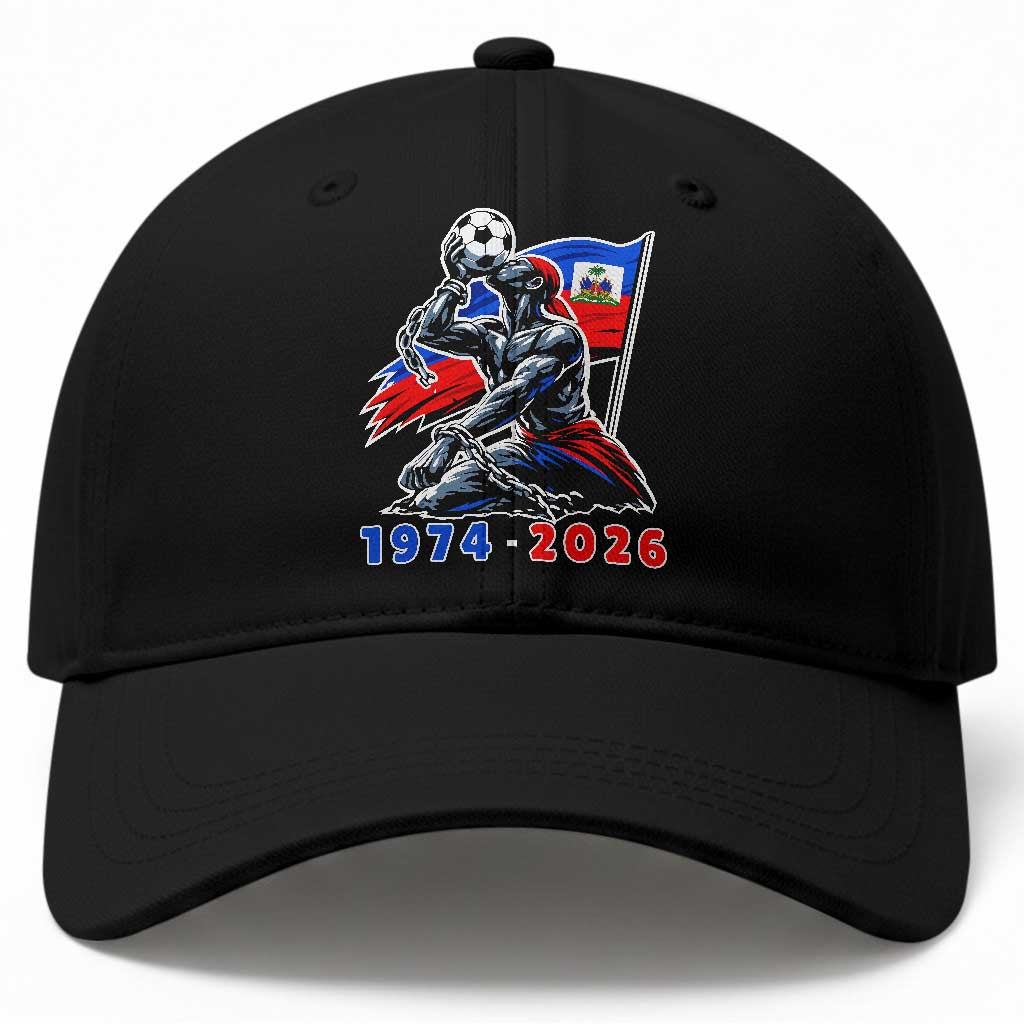Haiti Soccer Tournament History 1974 to 2026 Baseball Cap Powerful Haitian Broken Chains National Flag Football Fans TS02 Print Your Wear