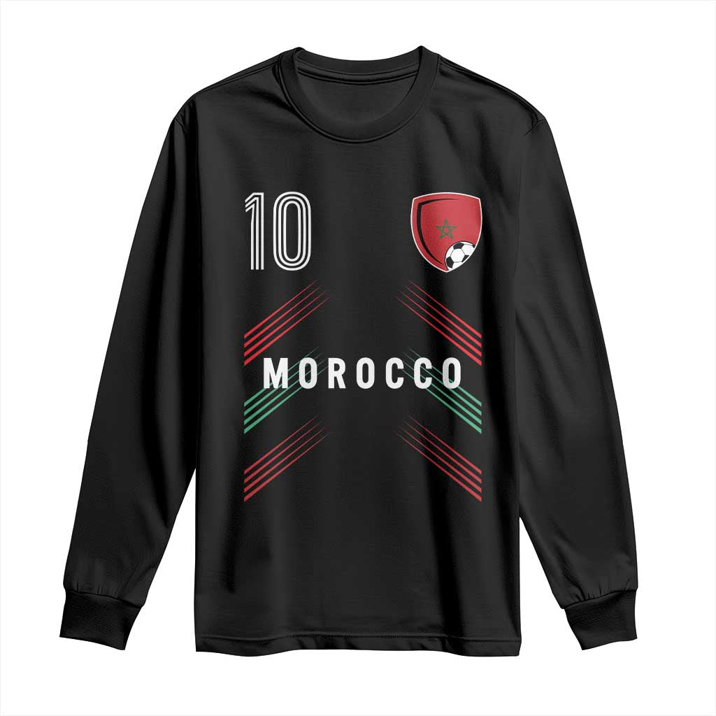 Morocco Soccer Sports Graphic Number 10 Jersey Style Long Sleeve Shirt Proud Moroccan Football Fans Game Day Maghreb Pride TS02 Black Print Your Wear
