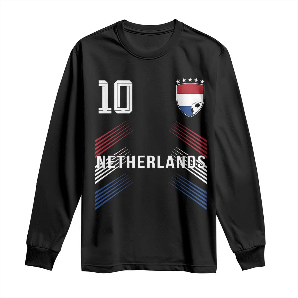 Netherlands Soccer Sports Graphic Number 10 Jersey Style Long Sleeve Shirt Proud Nederlands Holland Football Fans Game Day Pride TS02 Black Print Your Wear