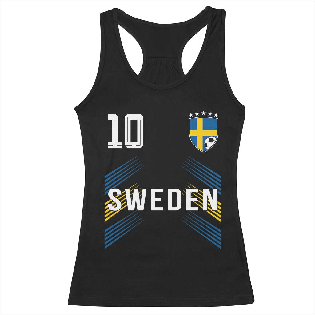 Sweden Soccer Sports Graphic Number 10 Jersey Style Racerback Tank Top Proud Swedish Football Fans Game Day Pride TS02 Black Print Your Wear