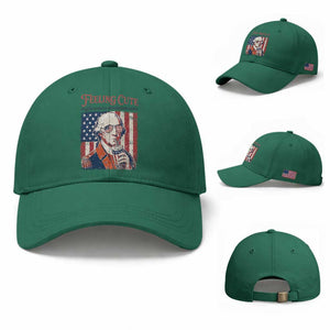 Funny George Washington Revolutionary Patriotic Baseball Cap Feeling Cute Might Start A Revolution Later TS02 Baseball Cap Universal Fit Irish Green Print Your Wear