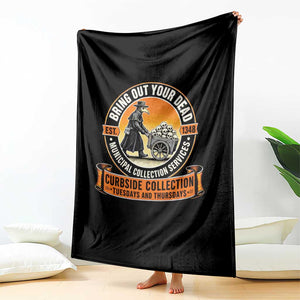 Funny Plague Doctor History Humor Throw Blanket Bring Out Your Dead Curbside Collection TS02 Print Your Wear
