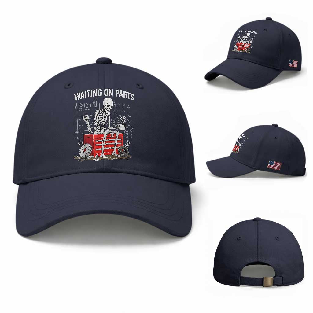 Waiting On Parts Skeleton Mechanic Baseball Cap Funny Sarcastic Auto Garage Repair Tech TS02 Baseball Cap Universal Fit Navy Print Your Wear