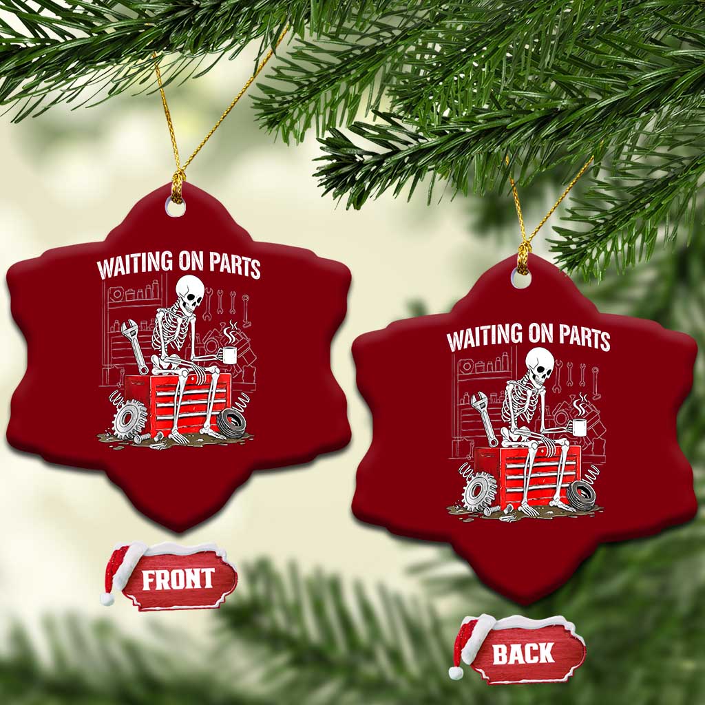 Waiting On Parts Skeleton Mechanic Ceramic Ornament Funny Sarcastic Auto Garage Repair Tech TS02 Print Your Wear