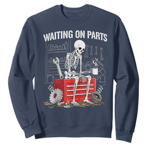 Waiting On Parts Skeleton Mechanic Sweatshirt Funny Sarcastic Auto Garage Repair Tech TS02 Navy Print Your Wear