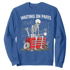 Waiting On Parts Skeleton Mechanic Sweatshirt Funny Sarcastic Auto Garage Repair Tech TS02 Royal Blue Print Your Wear