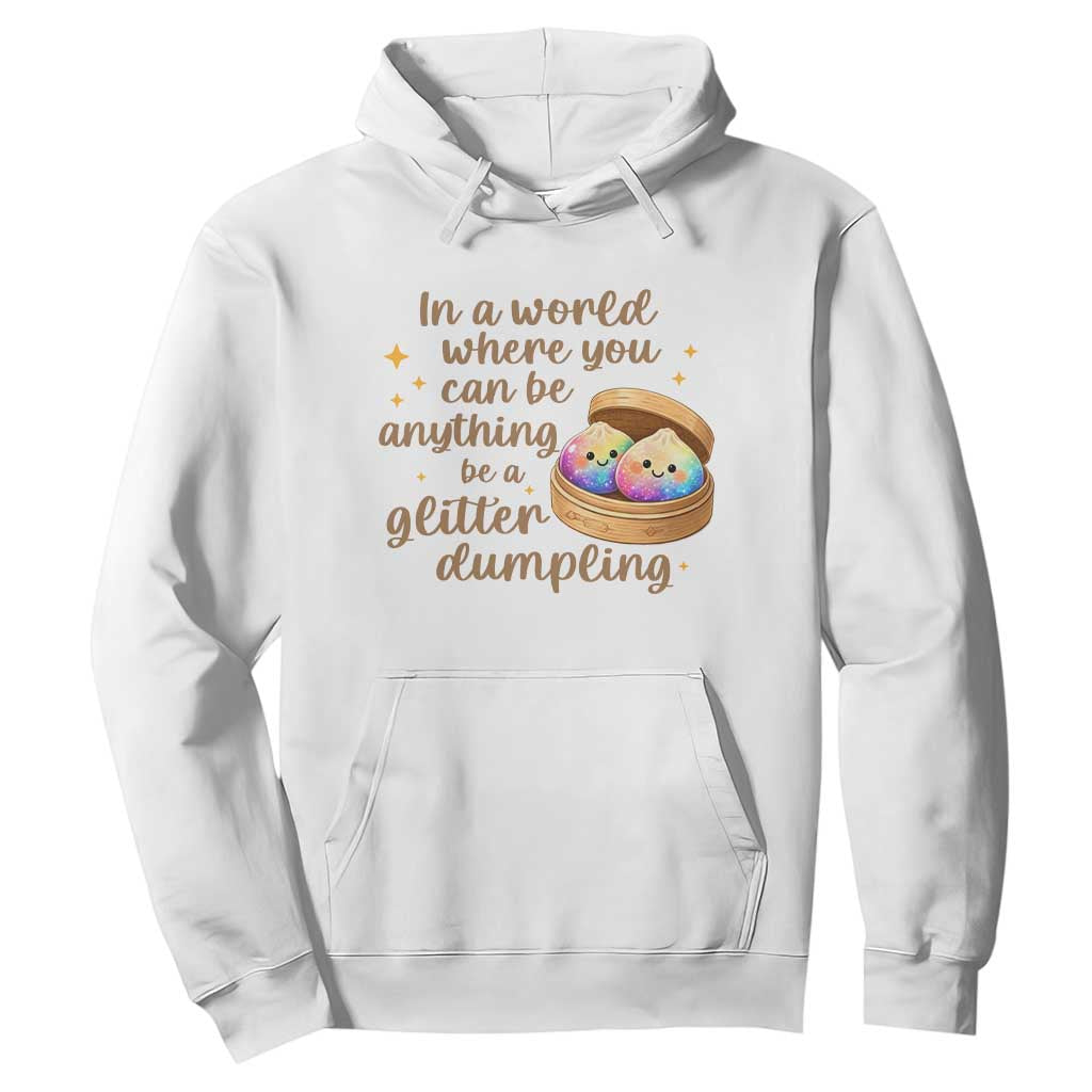 Be A Glitter Dumpling Kawaii Graphic Hoodie In A World Squish Squad Mystery Box TS02 White Print Your Wear