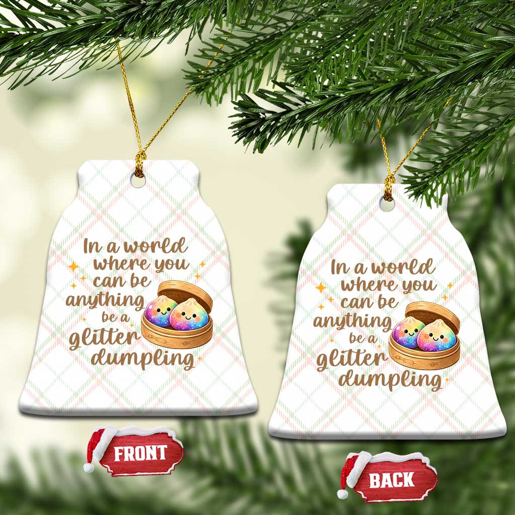 Be A Glitter Dumpling Kawaii Graphic Ceramic Ornament In A World Squish Squad Mystery Box TS02 Print Your Wear