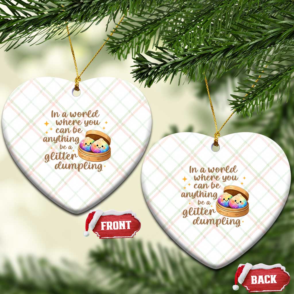 Be A Glitter Dumpling Kawaii Graphic Ceramic Ornament In A World Squish Squad Mystery Box TS02 Print Your Wear