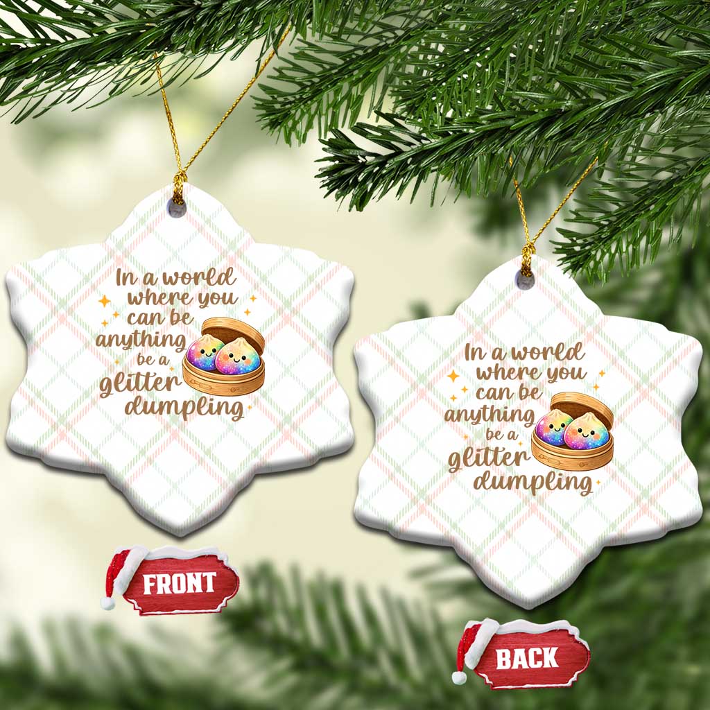 Be A Glitter Dumpling Kawaii Graphic Ceramic Ornament In A World Squish Squad Mystery Box TS02 Print Your Wear