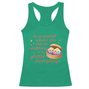 Be A Glitter Dumpling Kawaii Graphic Racerback Tank Top In A World Squish Squad Mystery Box TS02 Irish Green Print Your Wear