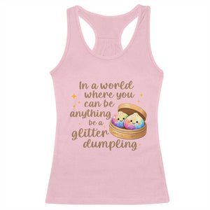 Be A Glitter Dumpling Kawaii Graphic Racerback Tank Top In A World Squish Squad Mystery Box TS02 Light Pink Print Your Wear