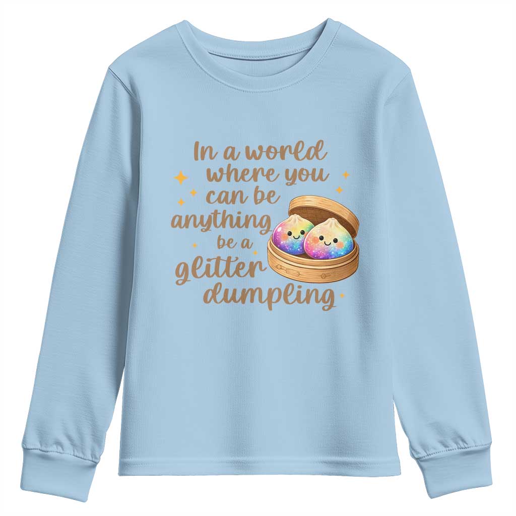 Be A Glitter Dumpling Kawaii Graphic Youth Sweatshirt In A World Squish Squad Mystery Box TS02 Light Blue Print Your Wear