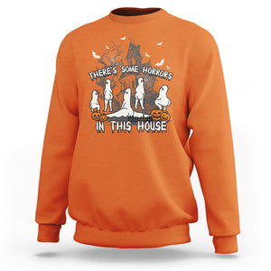 There's Some Horrors In This House Ghosts Pumpkin Halloween Sweatshirt TS02 Printyourwear