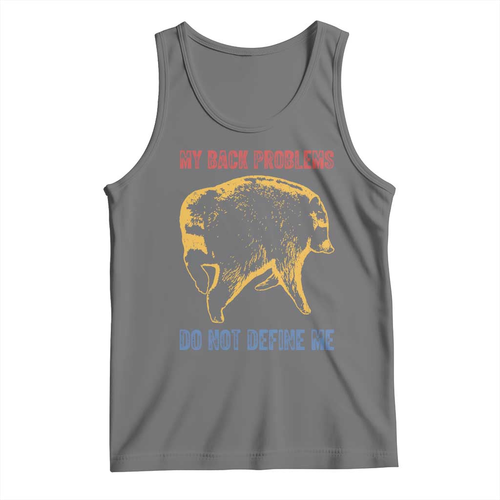 Funny Jimothy Meme Back Pain Humor Tank Top My Back Problems Do Not Define Me Viral Seattle Raccoon TS02 Black Heather Print Your Wear