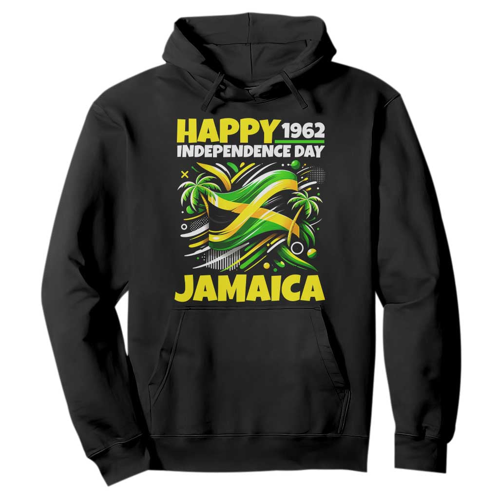 Happy Jamaican Independence Day 1962 Graphic Hoodie Jamaica Waving Flag and Palm Trees Caribbean Pride TS02 Black Print Your Wear