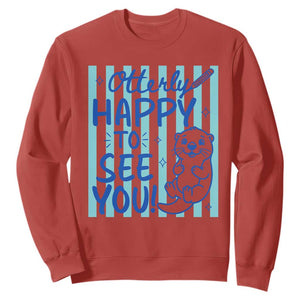 Cute Otter Pun Back To School Retro Preppy Sweatshirt Otterly Happy To See You TS02 Red Print Your Wear