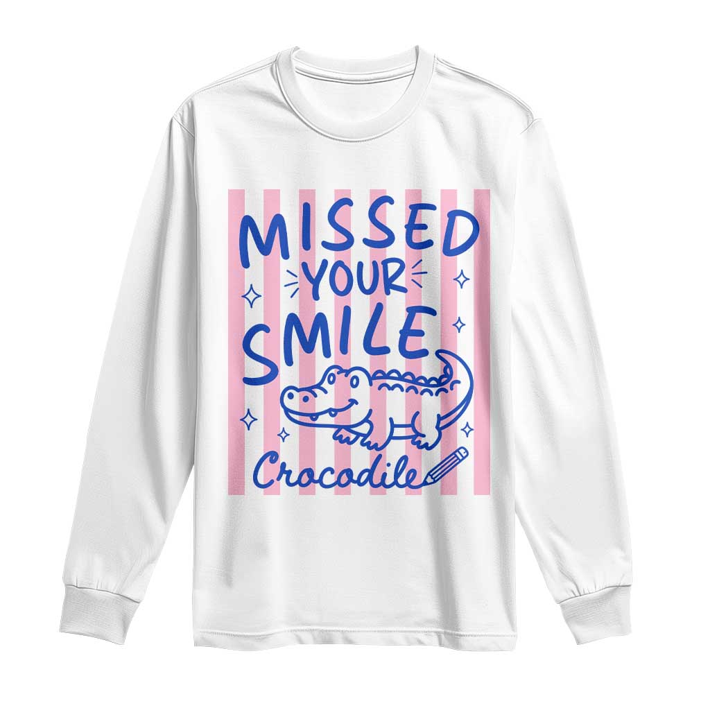 Cute Crocodile Pun Back To School Retro Preppy Long Sleeve Shirt Missed Your Smile Crocodile TS02 White Print Your Wear
