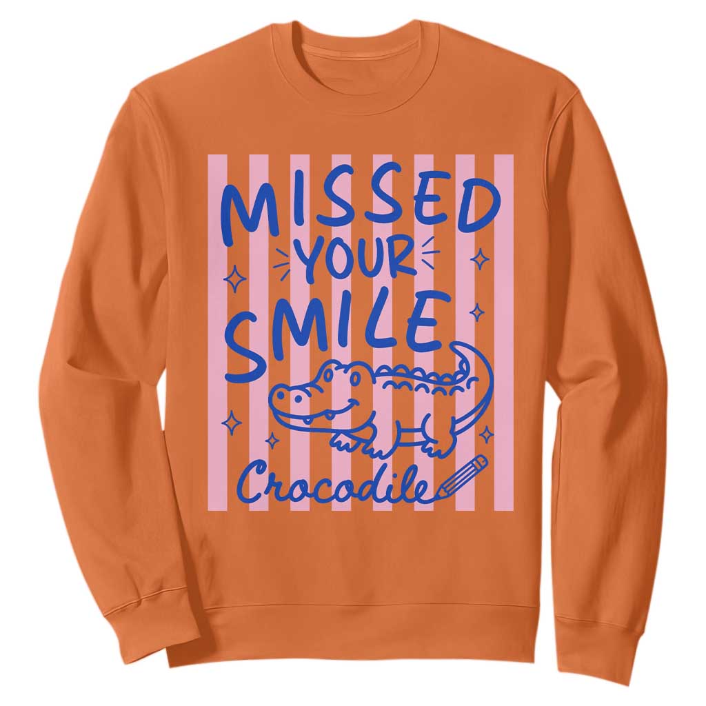 Cute Crocodile Pun Back To School Retro Preppy Sweatshirt Missed Your Smile Crocodile TS02 Orange Print Your Wear
