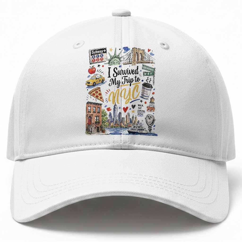 I Survived My Trip To NYC Iconic Symbols Graphic Baseball Cap Funny New York City Travel Humor Vacation Souvernir TS02 Print Your Wear