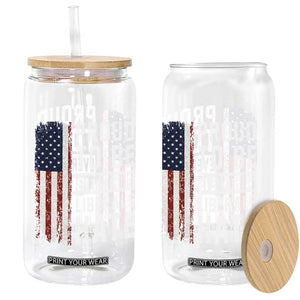 Proud To Be Everything Liberals Hate Satire Glass Can Distressed American Flag Patriotic Sarcasm Graphic TS02 Print Your Wear