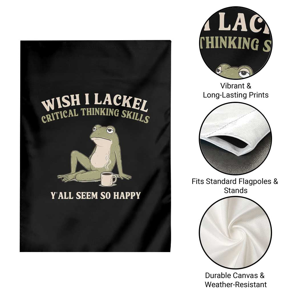 Funny Overthinking Frog Drinking Coffee Meme Garden Flag What If Everyone Else Is Just Underthinking TS02 Print Your Wear
