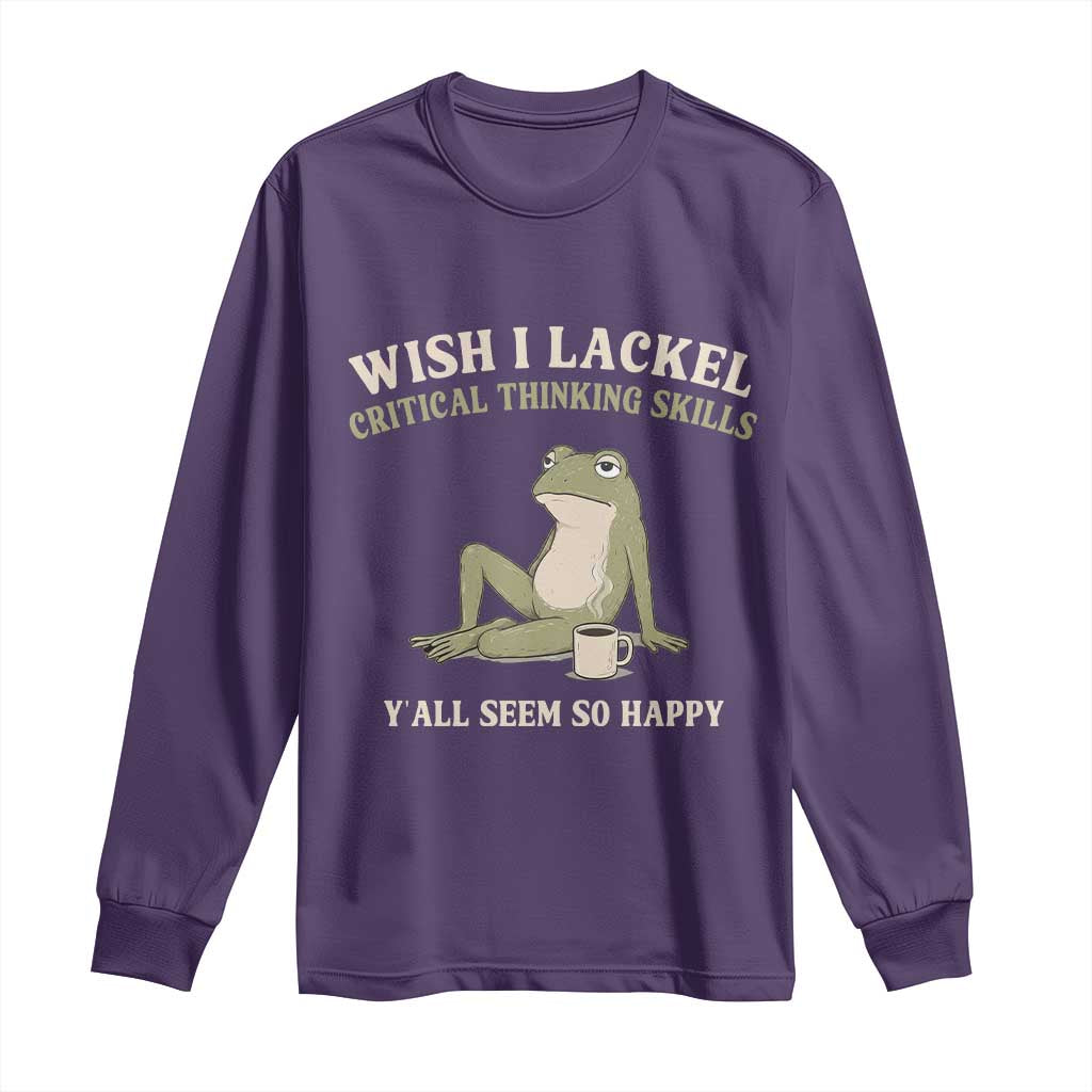 Funny Overthinking Frog Drinking Coffee Meme Long Sleeve Shirt What If Everyone Else Is Just Underthinking TS02 Purple Print Your Wear