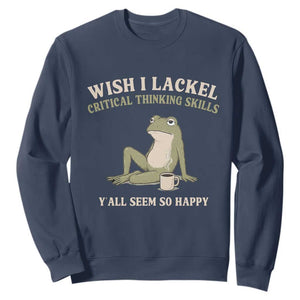 Funny Overthinking Frog Drinking Coffee Meme Sweatshirt What If Everyone Else Is Just Underthinking TS02 Navy Print Your Wear