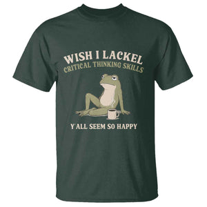 Funny Overthinking Frog Drinking Coffee Meme T Shirt What If Everyone Else Is Just Underthinking TS02 Dark Forest Green Print Your Wear