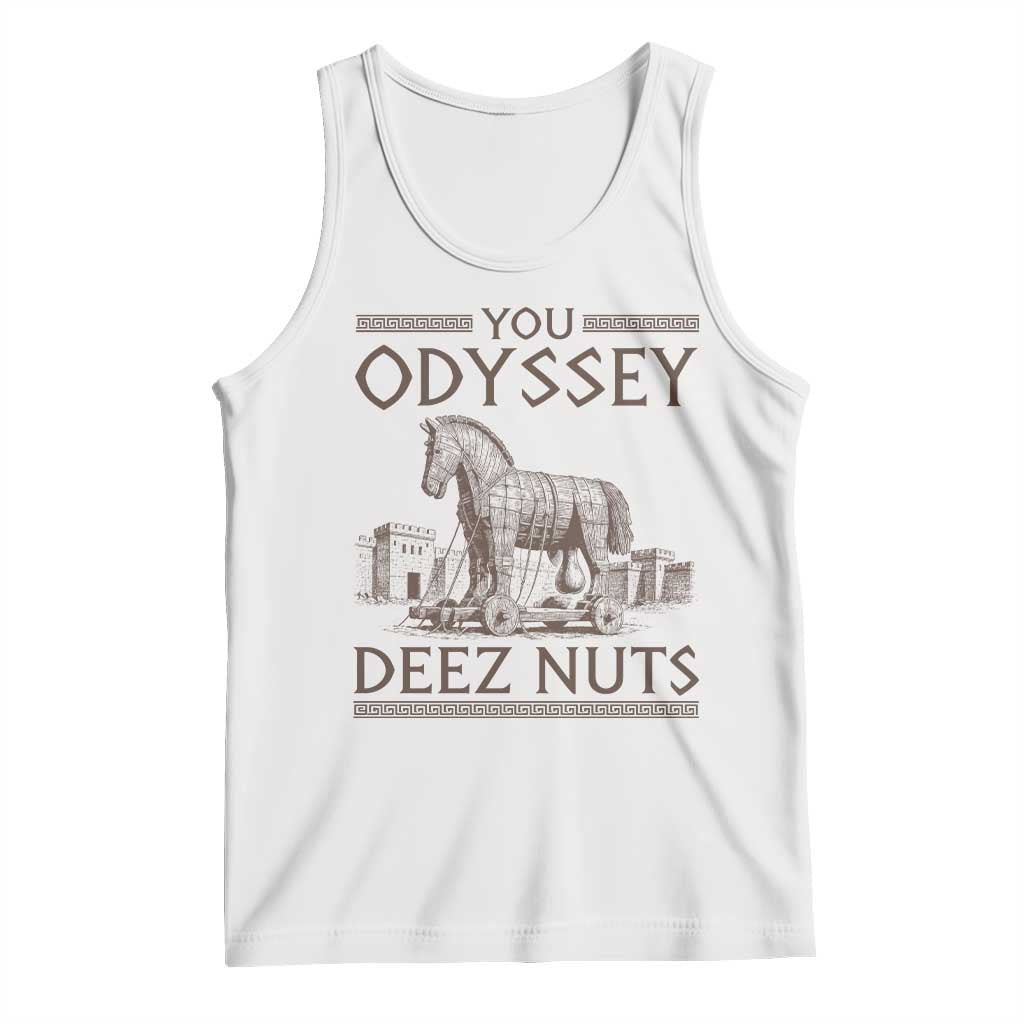 Funny Trojan Horse You Odyssey Deez Nuts Tank Top Offensive Adult Humor Greek Mythology Humor TS02 White Print Your Wear