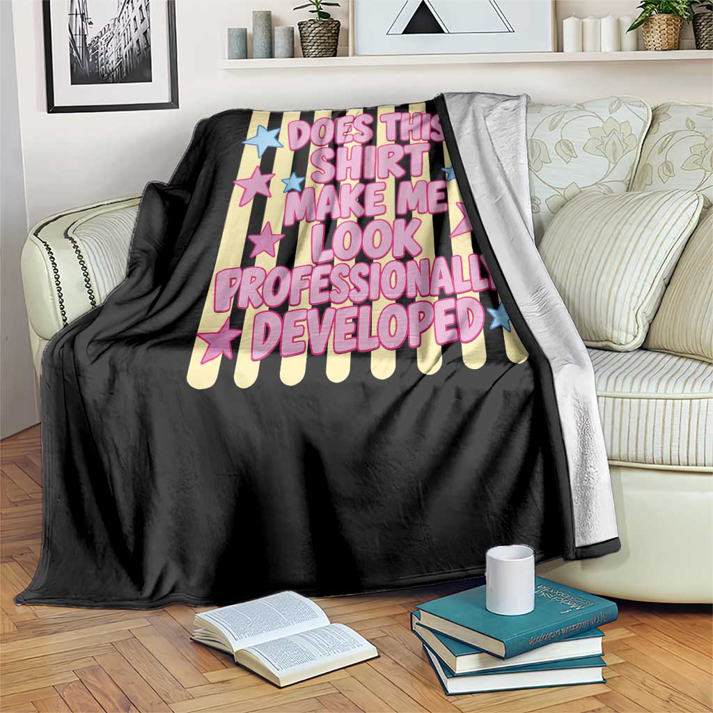 Does This Shirt Make Me Look Professionally Developed Throw Blanket Y2K Retro Stars Funny Professional Development Workplace Humor TS02 Print Your Wear