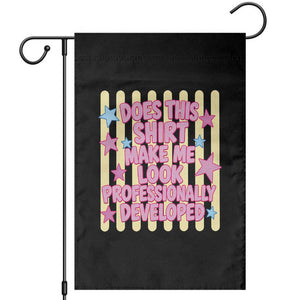 Does This Shirt Make Me Look Professionally Developed Garden Flag Y2K Retro Stars Funny Professional Development Workplace Humor TS02 Black Print Your Wear