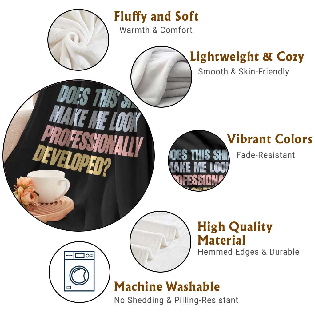 Does This Shirt Make Me Look Professionally Developed Throw Blanket Vintage Pastel Funny Professional Development Workplace Humor TS02 Print Your Wear