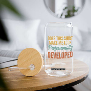Does This Shirt Make Me Look Professionally Developed Glass Can Retro 70s Cursive Funny Professional Development Workplace Humor TS02 Print Your Wear