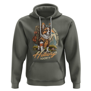 Funny Hiking Dog Hoodie Out Of Breath Hiking Society Don't Worry I'll Be There In A Minute TS02 Military Green Printyourwear