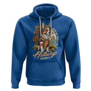 Funny Hiking Dog Hoodie Out Of Breath Hiking Society Don't Worry I'll Be There In A Minute TS02 Royal Blue Printyourwear