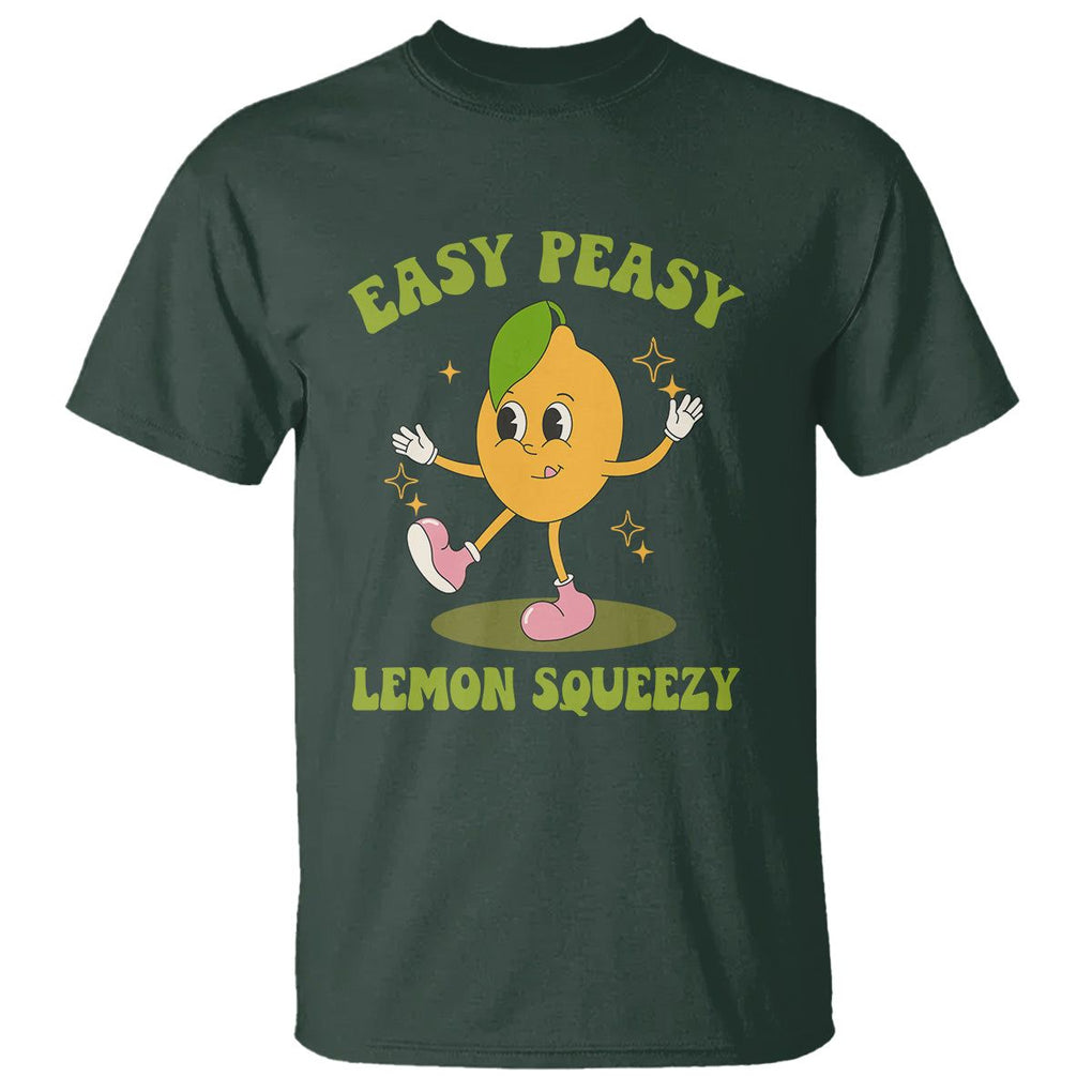 Sarcastic Quotes T Shirt Easy Peasy Lemon Squeezy Lemonade Lemon Funny Quotes TS02 Dark Forest Green Printyourwear
