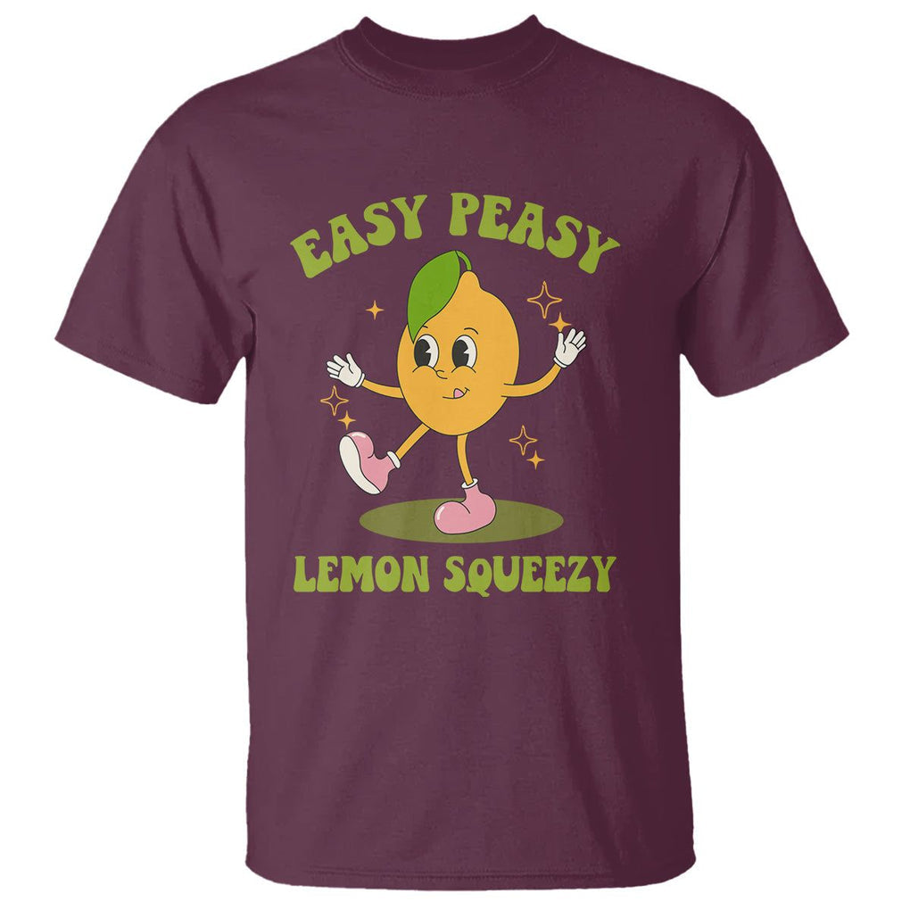 Sarcastic Quotes T Shirt Easy Peasy Lemon Squeezy Lemonade Lemon Funny Quotes TS02 Maroon Printyourwear