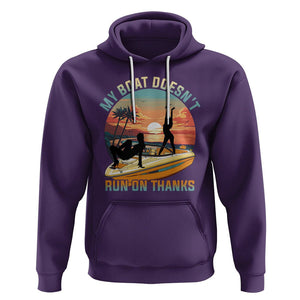 Funny Boat Owner Hoodie My Boat Doesn't Run On Thanks Pontoon TS02 Purple Printyourwear