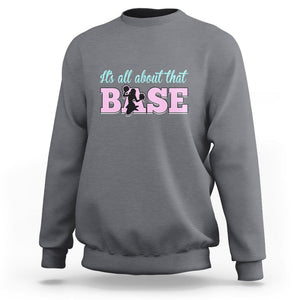 Cheerleading Sweatshirt All About That Base Cheerleader Cheer Girls TS02 Charcoal Printyourwear